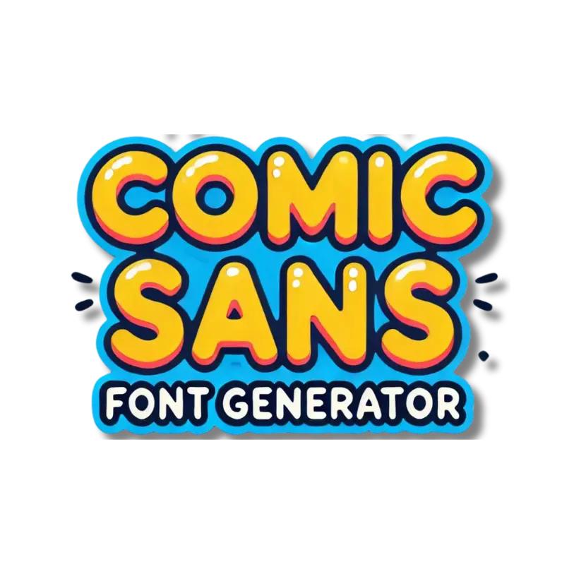 Comic Sans Font Generator